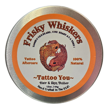 Load image into Gallery viewer, Tattoo You~ALL NATURAL~Skin Balm Aftercare