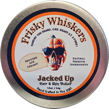 Load image into Gallery viewer, Jacked Up~Beard/Hair/Skin Butter